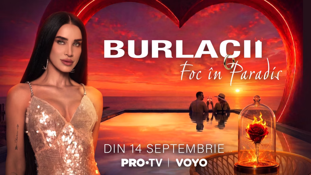 „Burlacii: Foc în Paradis” începe la PRO TV. Când se difuzează show-ul prezentat de Adelina Pestrițu