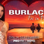 „Burlacii: Foc în Paradis” începe la PRO TV. Când se difuzează show-ul prezentat de Adelina Pestrițu